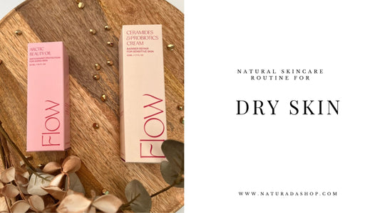 Natural skincare routine for dry skin