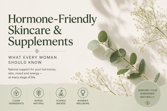Hormone-Friendly Skincare and Supplements: What Every Woman Should Know